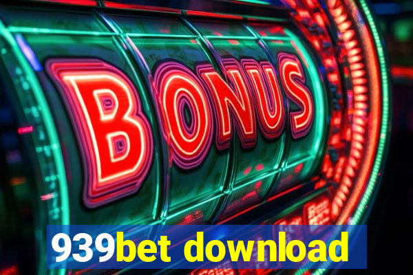 939bet download